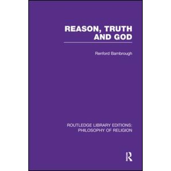 Reason, Truth and God
