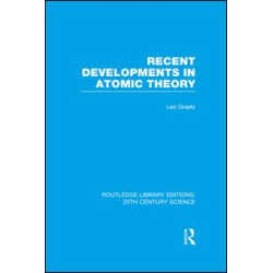 Recent Developments in Atomic Theory Recent Developments in Atomic Theory