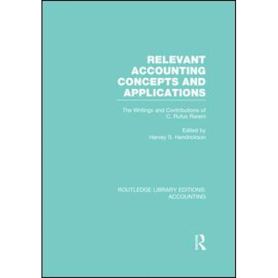 Relevant Accounting Concepts and Applications (RLE Accounting) Relevant Accounting Concepts and Applications (RLE Accounting)