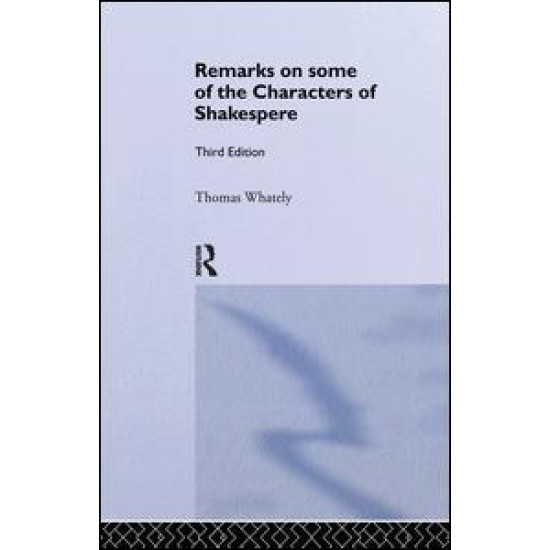 Remarks on Some of the Characters of Shakespeare