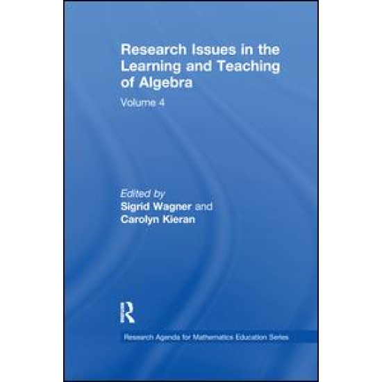 Research Issues in the Learning and Teaching of Algebra