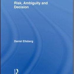 Risk, Ambiguity and Decision