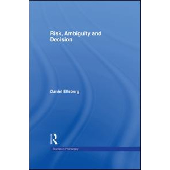 Risk, Ambiguity and Decision