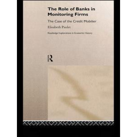 The Role of Banks in Monitoring Firms