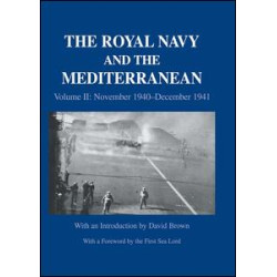 The Royal Navy and the Mediterranean The Royal Navy and the Mediterranean