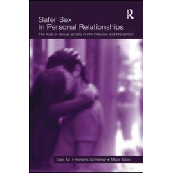 Safer Sex in Personal Relationships Safer Sex in Personal Relationships