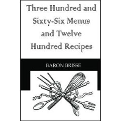 Three Hundred & Sixty Six Menus Three Hundred & Sixty Six Menus