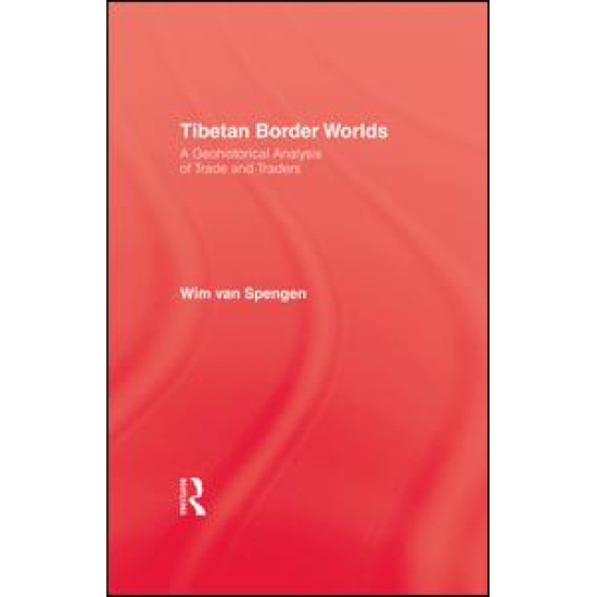Tibetan Border Worlds