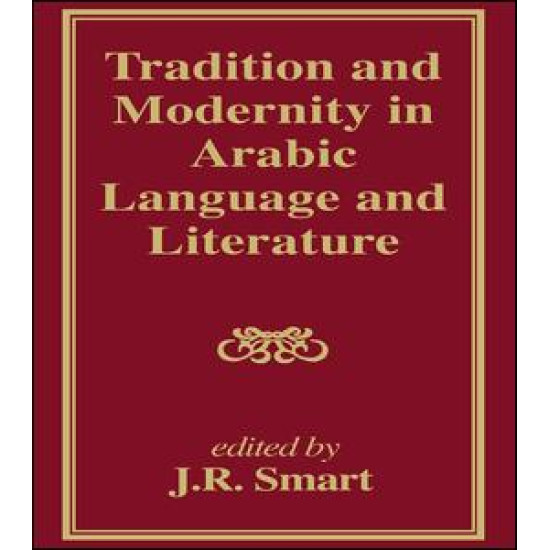 Tradition and Modernity in Arabic Language And Literature