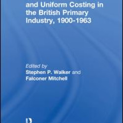 Trade Associations and Uniform Costing in the British Printing Industry, 1900-1963