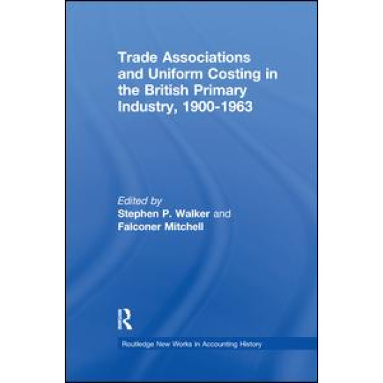 Trade Associations and Uniform Costing in the British Printing Industry, 1900-1963