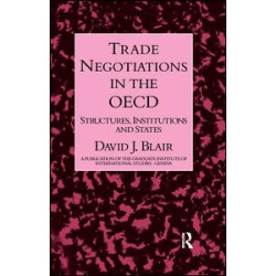 Trade Negotiations In The Oecd Trade Negotiations In The Oecd