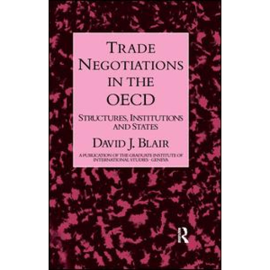 Trade Negotiations In The Oecd