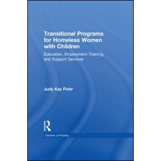 Transitional Programs for Homeless Women with Children