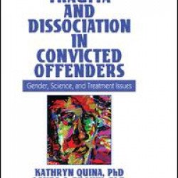 Trauma and Dissociation in Convicted Offenders Trauma and Dissociation in Convicted Offenders