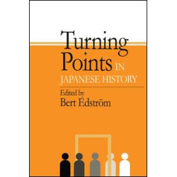 Turning Points in Japanese History Turning Points in Japanese History