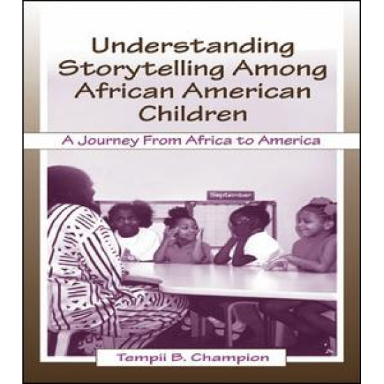 Understanding Storytelling Among African American Children