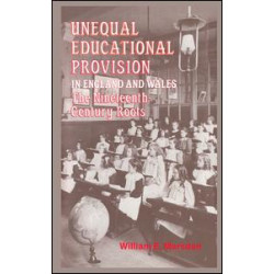 Unequal Educational Provision in England and Wales Unequal Educational Provision in England and Wales