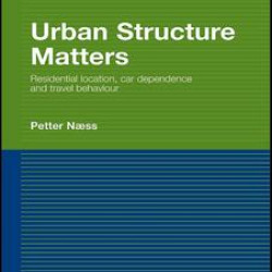 Urban Structure Matters