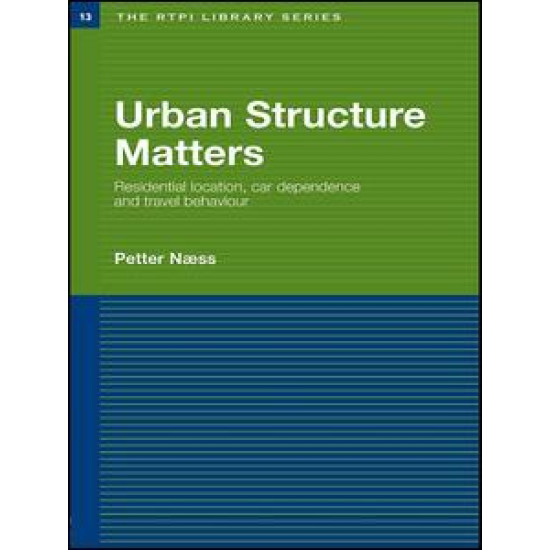 Urban Structure Matters