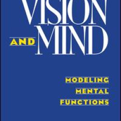 Vision and Mind Vision and Mind