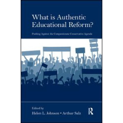 What Is Authentic Educational Reform?