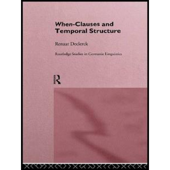 When-Clauses and Temporal Structure