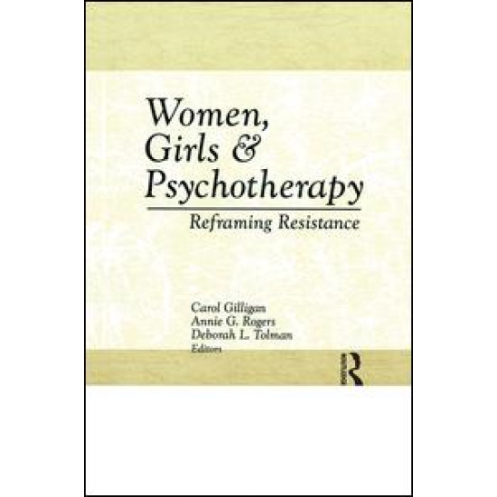 Women, Girls & Psychotherapy Women, Girls & Psychotherapy