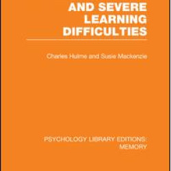 Working Memory and Severe Learning Difficulties (PLE: Memory) Working Memory and Severe Learning Difficulties (PLE: Memory)