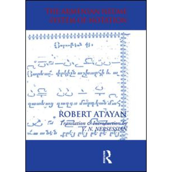 Armenian Neume System of Notation Armenian Neume System of Notation
