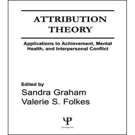 Attribution Theory Attribution Theory