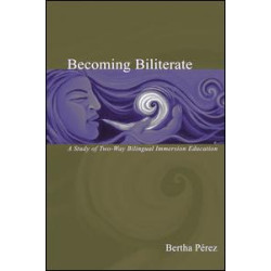 Becoming Biliterate Becoming Biliterate