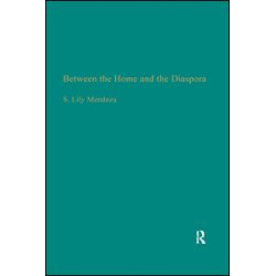 Between the Home and the Diaspora Between the Home and the Diaspora