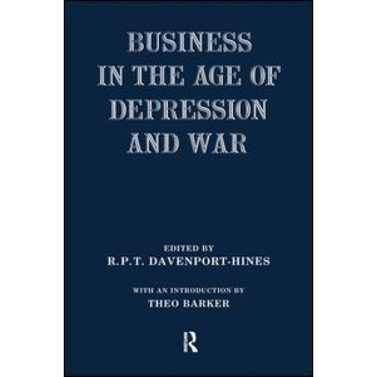Business in the Age of Depression and War