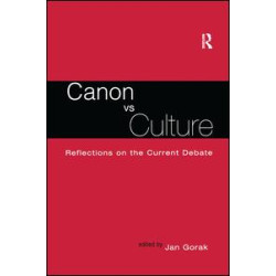 Canon Vs. Culture Canon Vs. Culture