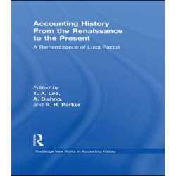 Accounting History from the Renaissance to the Present Accounting History from the Renaissance to the Present