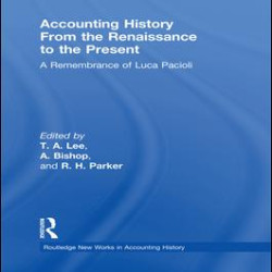 Accounting History from the Renaissance to the Present