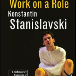An Actor's Work on a Role An Actor's Work on a Role