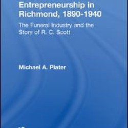African American Entrepreneurship in Richmond, 1890-1940