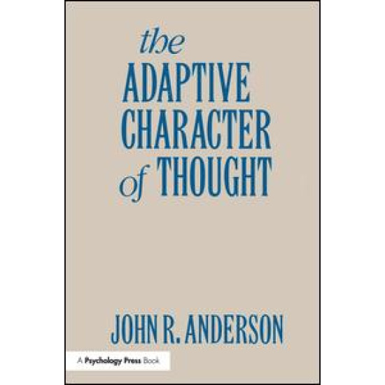 The Adaptive Character of Thought