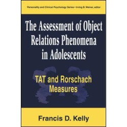 The Assessment of Object Relations Phenomena in Adolescents