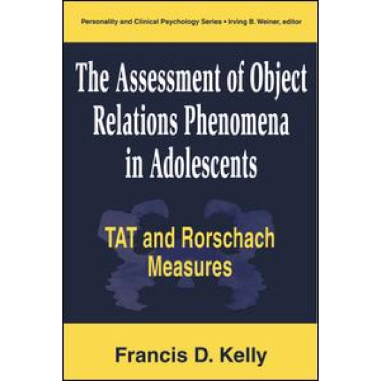 The Assessment of Object Relations Phenomena in Adolescents