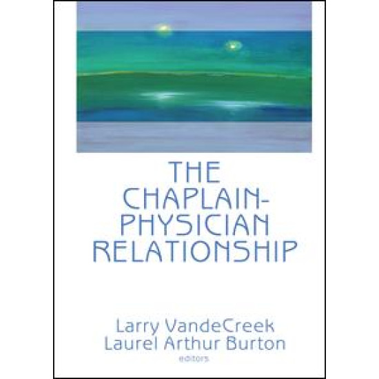 The Chaplain-Physician Relationship