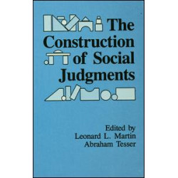 The Construction of Social Judgments The Construction of Social Judgments