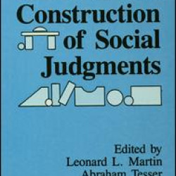 The Construction of Social Judgments The Construction of Social Judgments