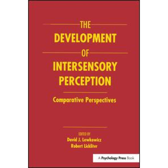 The Development of Intersensory Perception