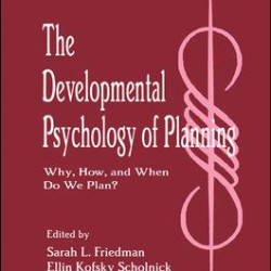 The Developmental Psychology of Planning