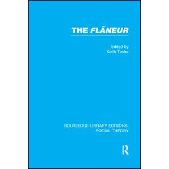 The Flaneur The Flaneur