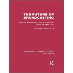 The Future of Broadcasting