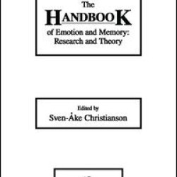 The Handbook of Emotion and Memory The Handbook of Emotion and Memory